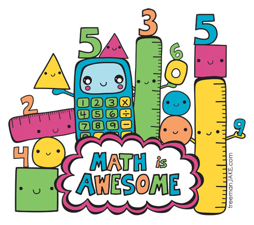 Your Math Is Amazing Math is Awesome – treemanJAKE
